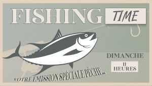FISHINGTIME ( Emission 6 - J-1 déconfinement -  )